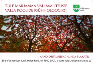 Ülal punases kirjas tekst: Tule Märjamaa Vallavalitsusse valla koolide psühholoogiks! Tekstist paremal on roheline kollase ratta ja hõbedase sillakukutisega Märjamaa valla vapp. All on pilt kollaste lehtedega puuvõrast. All punases kirjas tekst: Kandideerimiseks klikka plakatil. Lisainfo: haridusnõunik Helen Raid, tel 5900 9501, helen.raid@marjamaa.ee.